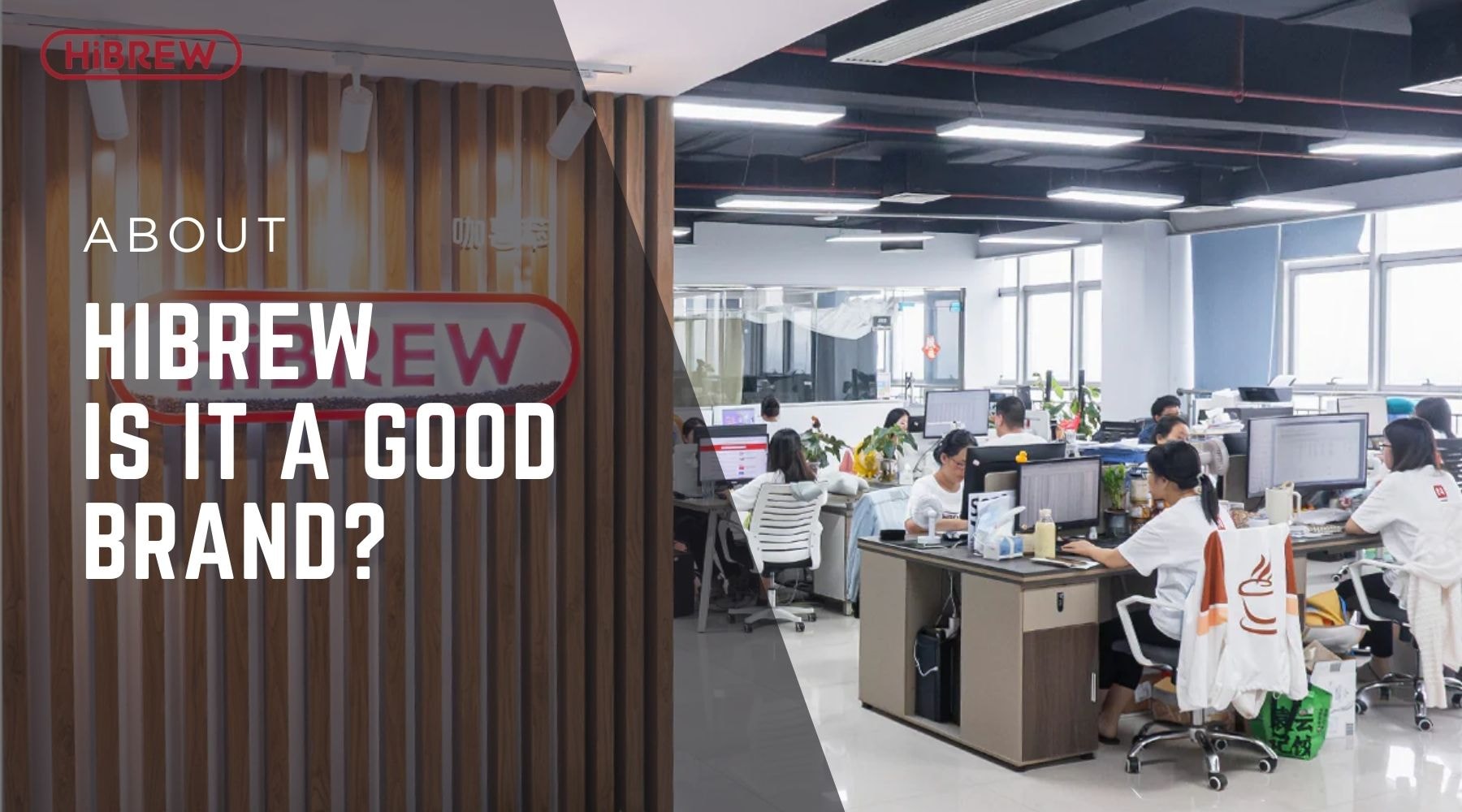 Is HiBREW a Good Brand? Our Self-Introduction