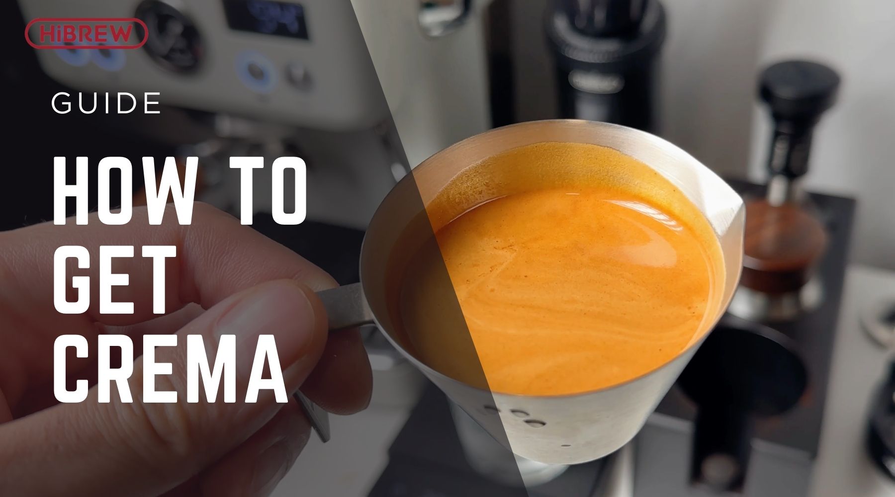 How to Get Crema on Espresso: Essential Tips for HiBREW Users